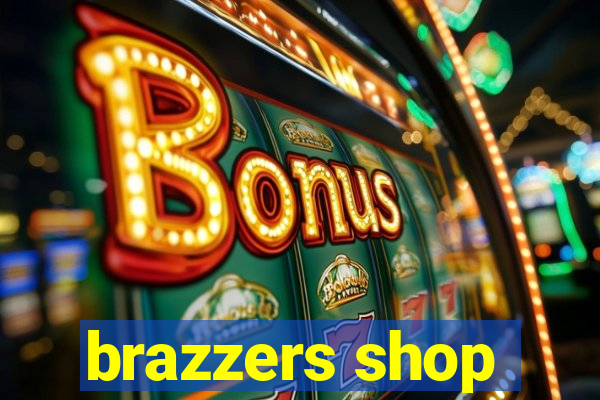 brazzers shop